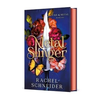 Metal Slinger: Fire & Metal: Book One by Rachel Schneider (Copy)