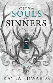 City of Souls and Sinners (The House of Devils, Book 2) by Kayla Edwards