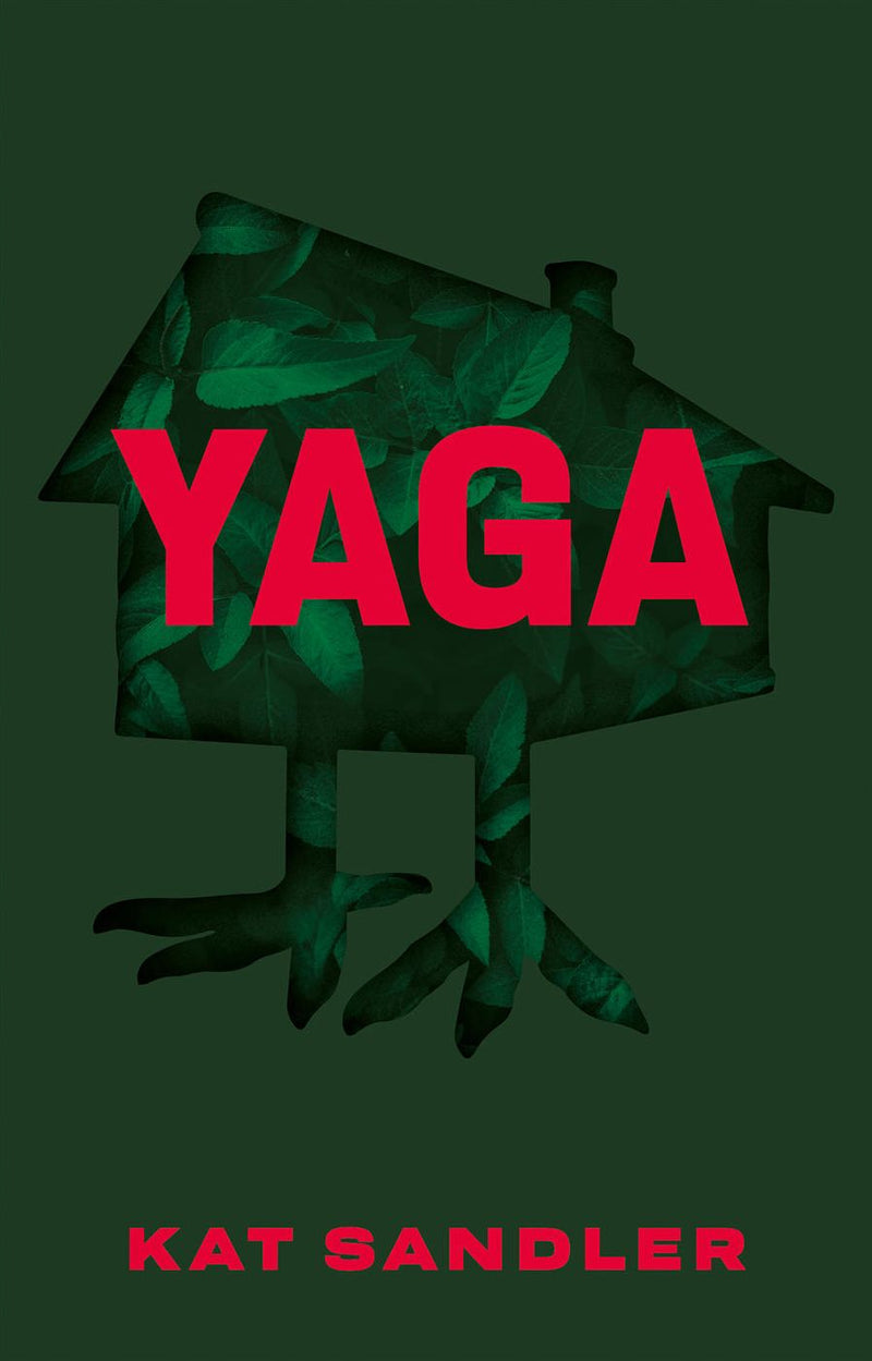 Yaga By Kat Sandler