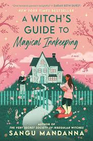 A Witch’s Guide to Magical Innkeeping by Sangu Mandanna