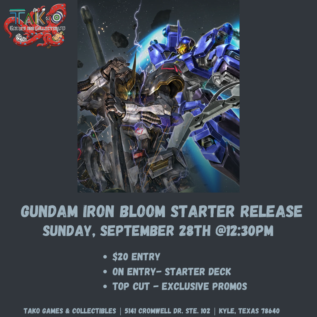 Gundam Starter Deck Event - Iron Bloom (ST-05)