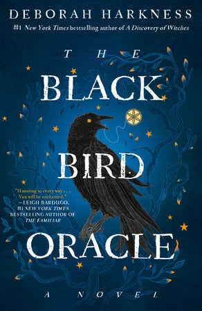 The Black Bird Oracle (All Souls Series, Book 5)