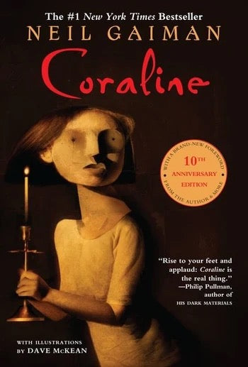 Coraline by Neil Gaiman (10th Anniversary Edition)