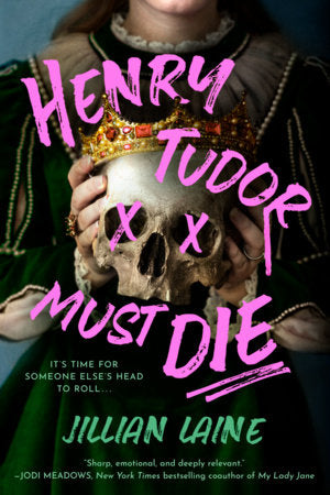 Henry Tudor a must Die by Julian Laine