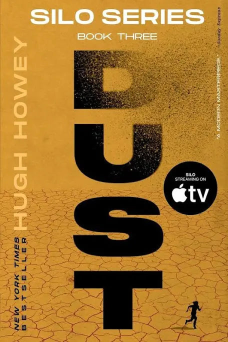 Dust by Hugh Howey (Silo Series, Book Three)