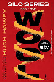 Wool by Hugh Howey (Silo Series, Book One)