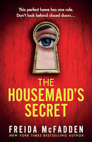 The Housemaid’s Secret by Freida McFadden