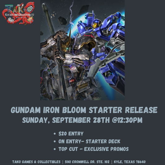 Gundam Starter Deck Event - Iron Bloom (ST-05)