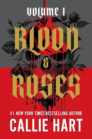 Blood & Roses Volume 1 by Callie Hart