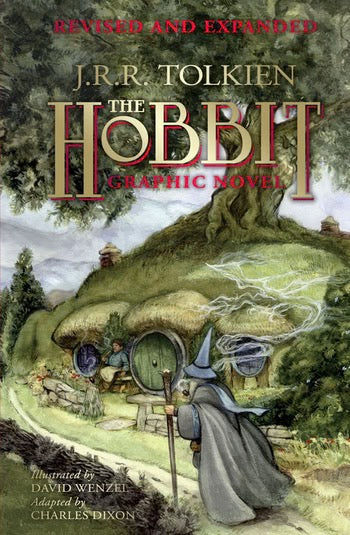 The Hobbit: A Graphic Novel (Revised and Expanded) By J. R. R. Tolkien, Illustrated by David Wenzel