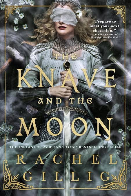 The Knave and the Moon (The Stonewater Kingdom, Book Two) by Rachel Gillig