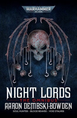 Night Lords Part of Night Lords By Aaron Dembski-Bowden