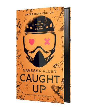 Caught Up Collector's Edition (Book 2, Into Darkness Series) by Navessa Allen