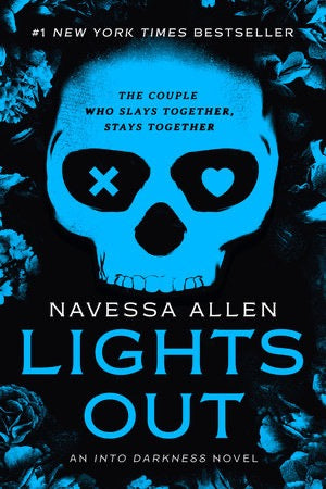 Lights Out (Book 1, Into Darkness Series) by Navessa Allen