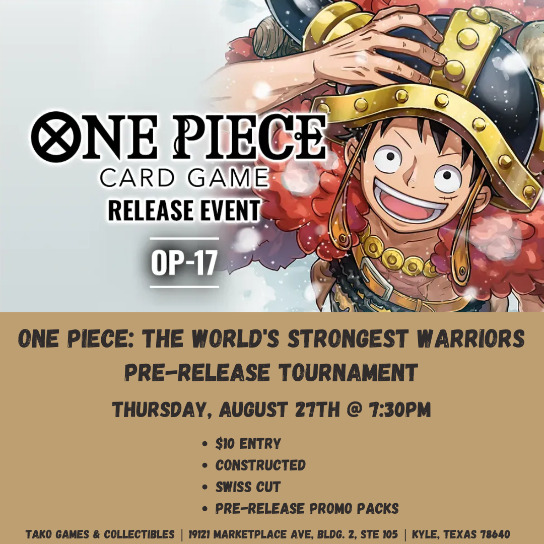 One Piece: The World's Strongest Warriors Pre-release Tournament (8/27)